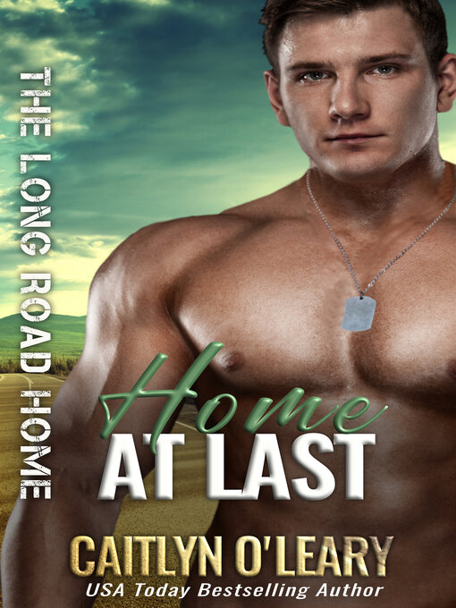 Title details for Home At Last by Caitlyn O'Leary - Available